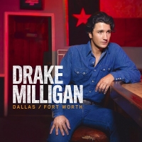 New Music From Drake Milligan: Sounds Like Something I'd Do